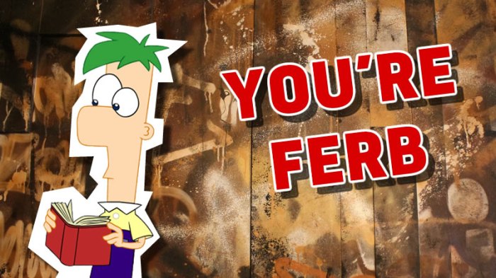 Ferb phineas